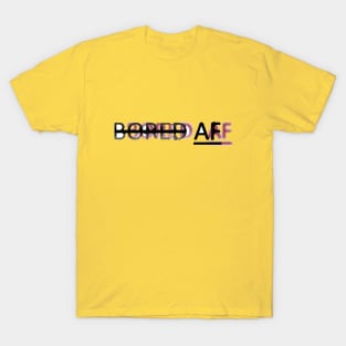 bored T-Shirt